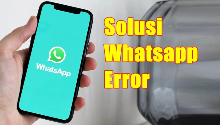 Manjur, 9 Cara Mengatasi Whatsapp Tidak Bisa Dibuka | BabatPost.com